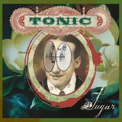 Hanglemez Tonic - Sugar (Reissue) (180g) (LP)