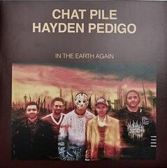 LP ploča Chat Pile & Hayden Pedigo - In The Earth Again (Indie Exclusive) (Oxblood Coloured) (LP)