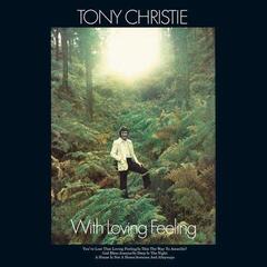 LP deska Tony Christie - With Loving Feeling (Indie Exclusive) (Blue Coloured) (140 g) (LP)