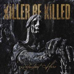 LP ploča Killer Be Killed - Reluctant Hero (2 LP)