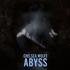 LP ploča Chelsea Wolfe - Abyss (Anniversary Edition) (Reissue) (2 LP)