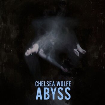 Hudobné CD Chelsea Wolfe - Abyss (Anniversary Edition) (Reissue) (Digipak) (CD) - 1