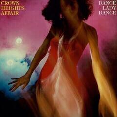 Disc de vinil Crown Heights Affair - Dance Lady Dance (Reissue) (LP)