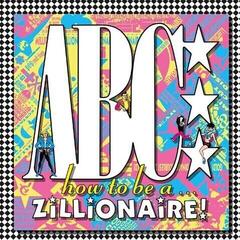 Schallplatte ABC - How To Be A Zillionaire! (180g) (Reissue) (LP)