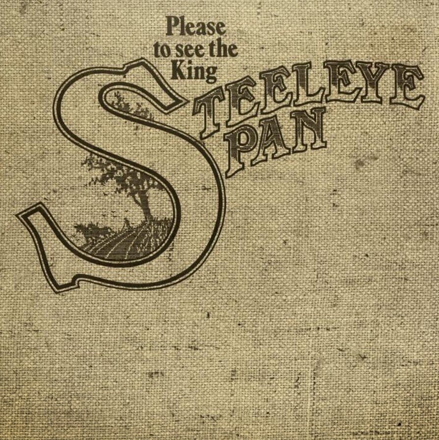 LP ploča Steeleye Span - Please To See The King (LP)