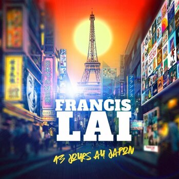 LP ploča Francis Lai - 13 Jours Au Japon (Original Soundtrack) (LP) - 1