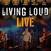 LP ploča Living Loud - Live (2 LP)