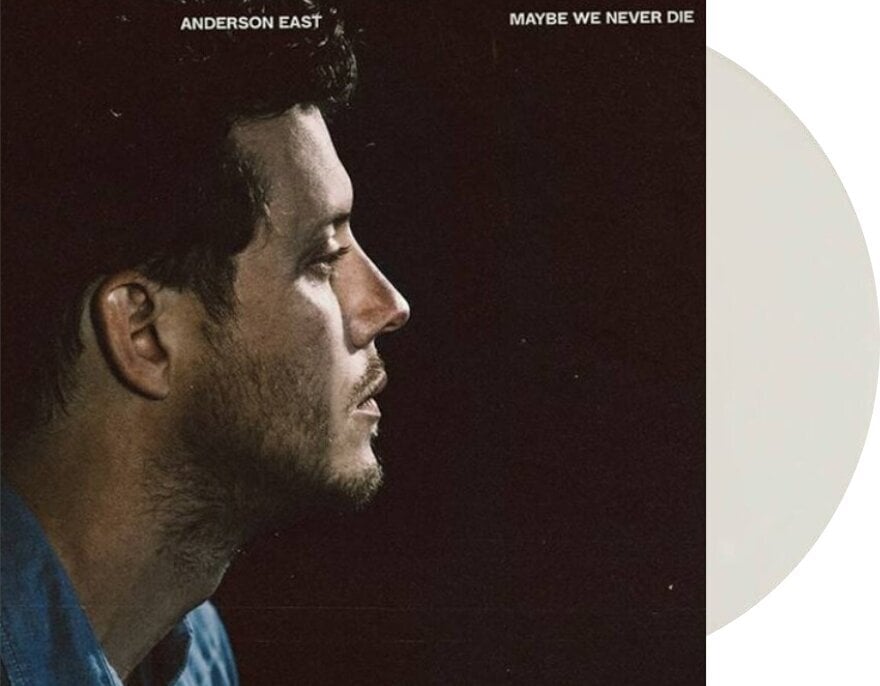 LP ploča Anderson East - Maybe We Never Die (Limited Edition) (White Opaque Coloured) (LP)