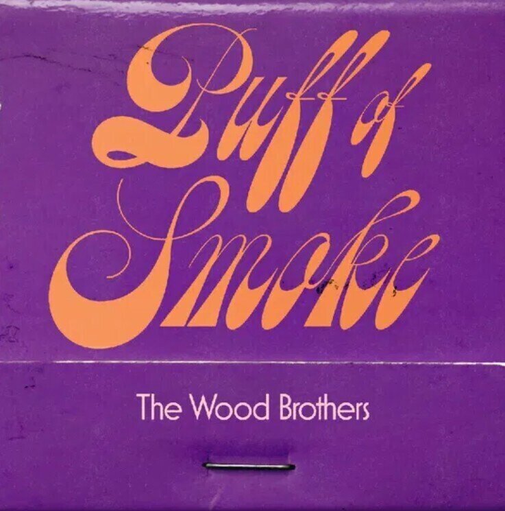 LP ploča The Wood Brothers - Puff Of Smoke (180g) (LP)