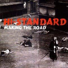 Vinylskiva Hi-Standard - Making The Road (LP)
