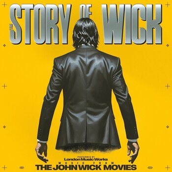LP ploča London Music Works - Story Of Wick: Music From The John Wick Movies (LP) - 1