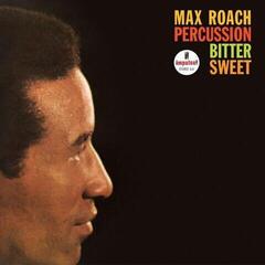 Disque vinyle Max Roach - Percussion Bitter Sweet (Verve Vault) (LP)
