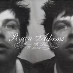 LP ploča Ryan Adams - Love Is Hell (2 x 10" Vinyl)