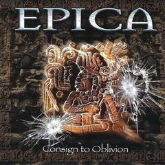 LP platňa Epica - Consign To Oblivion (Reissue) (Remastered) (2 LP)