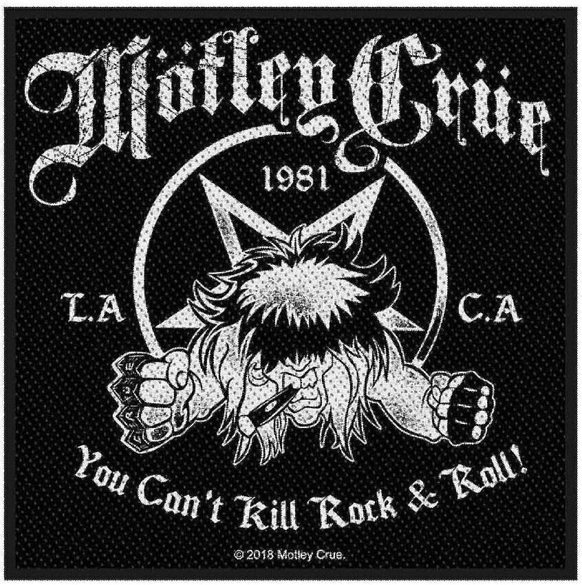 Patch / Jelvény Motley Crue You Can't Kill Rock n' Roll Felvarrható tapasz
