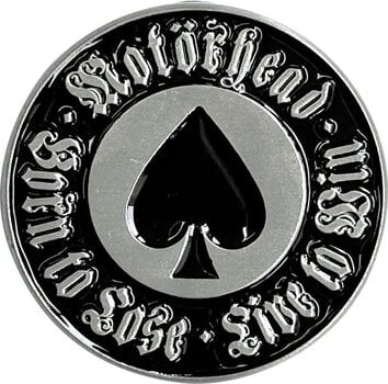 Patch / Badge Motörhead Born To Lose Badge 30 mm - 1