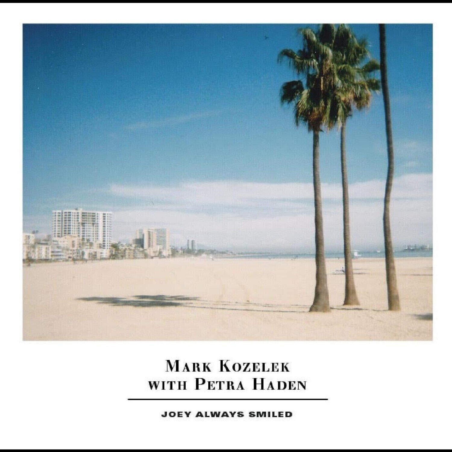 LP ploča Mark Kozelek / Petra Haden - Joey Always Smiled (2 LP)