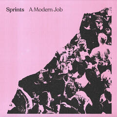 Disque vinyle Sprints - A Modern Job (LP)