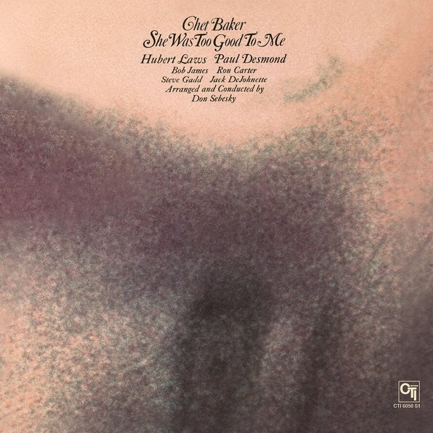 Disc de vinil Chet Baker - She Was Too Good To Me (Limited Edition) (Numbered) (Crystal Clear Coloured) (180 g) (LP)