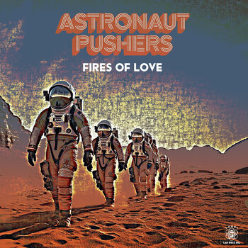 Disc de vinil Astronaut Pushers - Fires Of Love (EP) - 1