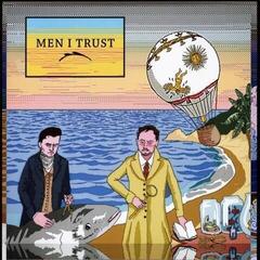 Vinylplade Men I Trust - Men I Trust (LP)