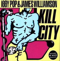 LP ploča Iggy Pop & James Williamson - Kill City (Remastered) (Red Coloured) (LP)