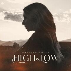 LP ploča Caitlyn Smith - High & Low (2 LP)