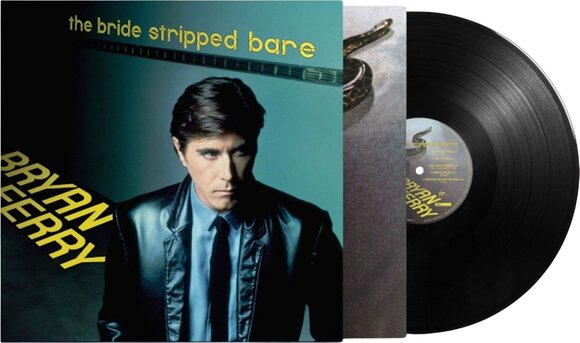 Disc de vinil Bryan Ferry - The Bride Stripped Bare (Reissue) (Remastered) (Gatefold Sleeve) (180g) (LP) - 1