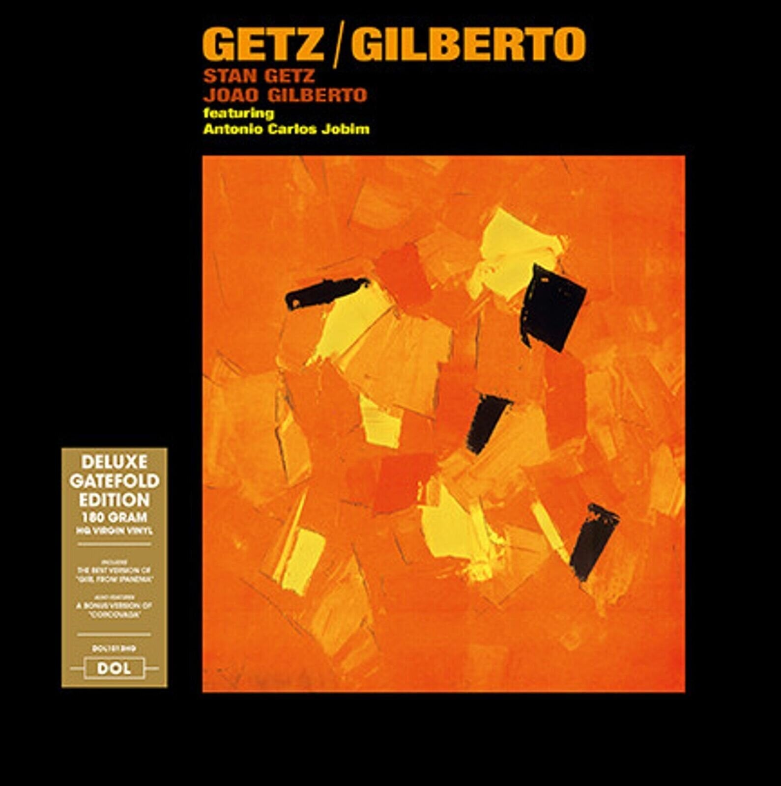 LP ploča Stan Getz / Joao Gilberto Featuring Antonio Carlos Jobim - Getz / Gilberto (180g) (Deluxe Edition) (LP)