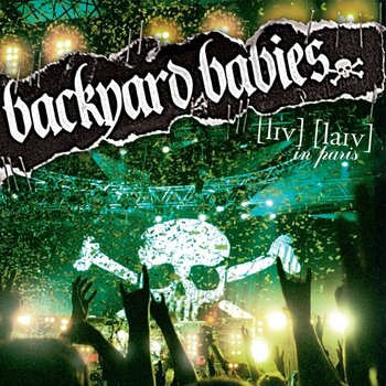 Disc de vinil Backyard Babies - Live Live In Paris (Reissue) (Anniversary/Limited Edition) (Yellow/Black Marble Coloured) (180 g) (LP) - 1