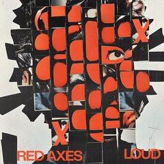 LP ploča Red Axes - Loud (LP)