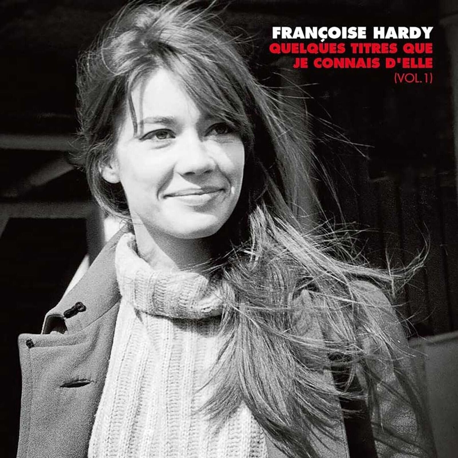LP ploča Françoise Hardy - Quelques Titres Que Je Connais D'elle (Vol. 1) (2 LP)