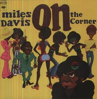 Вінілові платівки Miles Davis - On The Corner (180 g) (LP) - 1