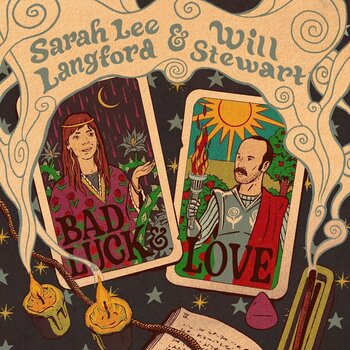 LP ploča Sarah Lee Langford & Will Stewart - Bad Luck & Love (LP) - 1