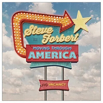 LP ploča Steve Forbert - Moving Through America (Red Coloured) (LP) - 1