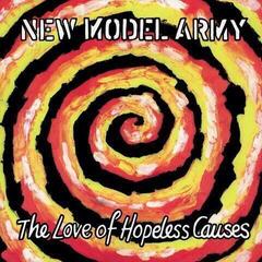 LP New Model Army - The Love Of Hopeless Causes (180g) (LP)