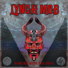 LP ploča Lynch Mob - Dancing With The Devil (LP)