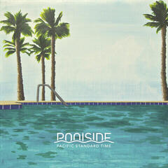 Schallplatte Poolside - Pacific Standard Time (2 LP)