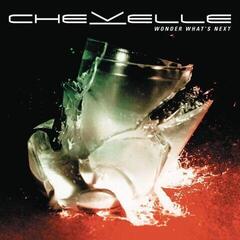Disco de vinilo Chevelle - Wonder What's Next (Reissue) (LP)