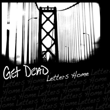 Vinylskiva Get Dead - Letters Home (LP) - 1