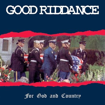 LP ploča Good Riddance - For God & Country (LP) - 1