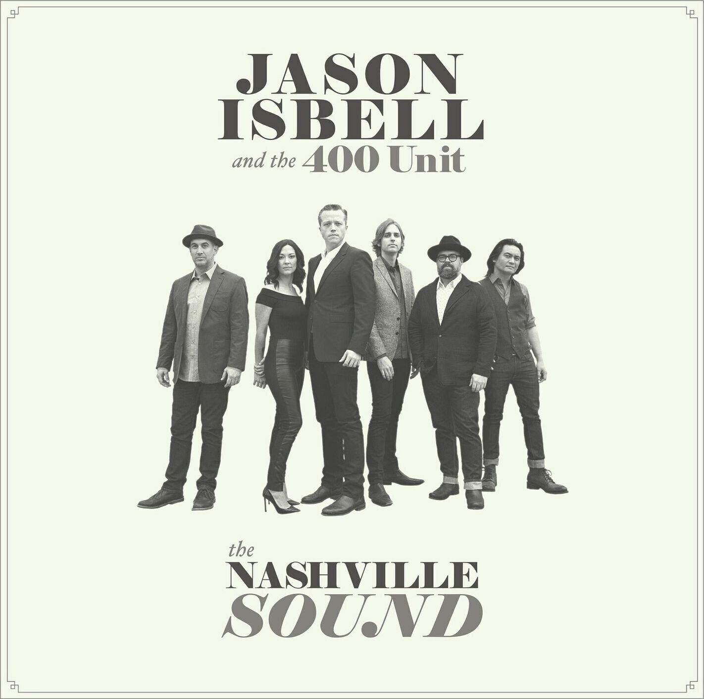 LP ploča Jason Isbell And The 400 Unit - The Nashville Sound (LP)