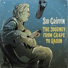 Vinylplade Sid Griffin - The Journey From Grape To Raisin (Coloured) (LP)