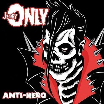 Vinylplade Jerry Only - Anti-Hero (Black Ice & Red Split w/Splatte Coloured) (LP) - 1