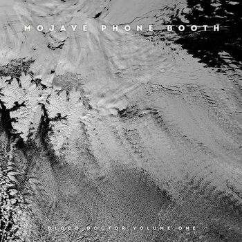 Disc de vinil Mojave Phone Booth - Blood Doctor Volume One (Coloured) (LP) - 1