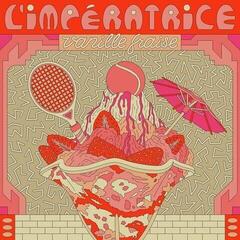 Hanglemez L'Imperatrice - Vanille Fraise (RSD) (Single 12")