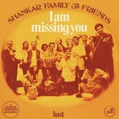 LP plošča Shankar Family & Friends - I Am Missing You (RSD) (45 RPM) (Blue Coloured) (Single 12")
