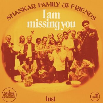 LP ploča Shankar Family & Friends - I Am Missing You (RSD) (45 RPM) (Blue Coloured) (Single 12") - 1