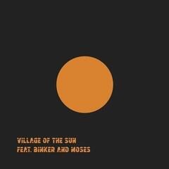 LP ploča Village Of The Sun - Village Of The Sun / Ted (Feat. Blinker And Moses) (Single 12")