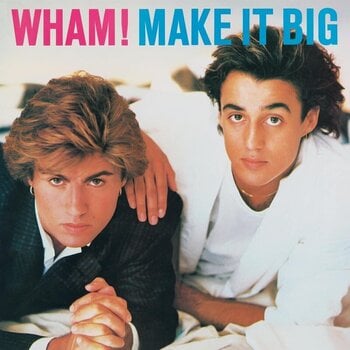 Vinyl Record Wham! - Make It Big (150 g) (LP) - 1